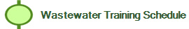 Wastewater Training Schedule
